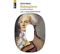 Robespierre: La probité révoltante