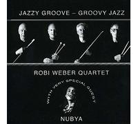 Robi Quartet Weber - Jazzy Groove-Groovy Jazz