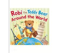 Robi The Teddy Bear Around The World