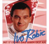 Robic,Ivo - Mit 17 Fangt Das Leben Er