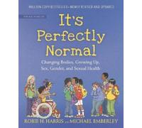 Robie H. Harris It's Perfectly Normal (Copertina rigida) Family Library