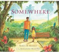 Robie H. Harris Somewhere (Copertina rigida)