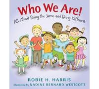 Robie H. Harris Who We Are (Copertina rigida) Let's Talk about You and Me