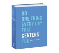 Robie Rogge Dian G. Smith Do One Thing Every Day That Centers You (Tascabile)