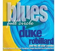 Robillard, Duke - Blues Full Circle