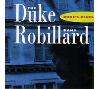 Robillard, Duke - Duke's Blues