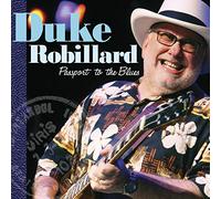 Robillard, Duke - Passport To The Blues