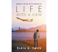 Robin A Smith Life with a View (Tascabile)