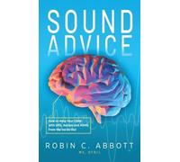 Robin Abbott Sound Advice (Copertina rigida)