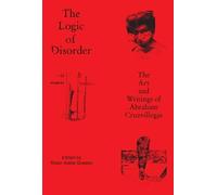 Robin Adèle Greeley The Logic of Disorder (Tascabile)