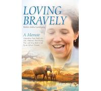 Robin Aisha Landsong Loving Bravely (Copertina rigida)