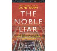 Robin Aitken The Noble Liar (Tascabile)