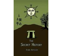 Robin Artisson The Secret History (Tascabile)