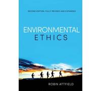 Robin Attfield Environmental Ethics (Copertina rigida)