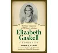 Robin B Colby Elizabeth Gaskell (Tascabile)