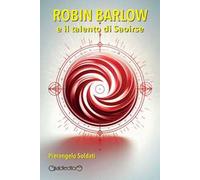 Robin Barlow e il talento di Saoirse