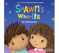 Robin Baweja Shawn's What-Ifs (Copertina rigida)