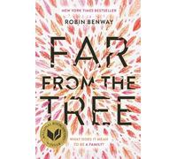 Robin Benway Far from the Tree (Tascabile)