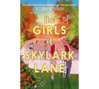 Robin Benway The Girls of Skylark Lane (Copertina rigida)