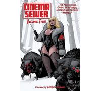 Robin Bougie Cinema Sewer Volume Five (Tascabile)