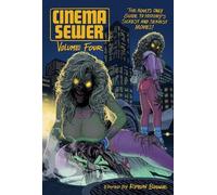 Robin Bougie Cinema Sewer Volume Four (Tascabile)