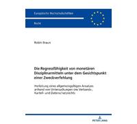 Robin Braun Die Regressfaehigkeit von monetaeren Disziplinarmitteln (Tascabile)