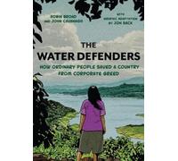 Robin Broad John Cavanagh The Water Defenders (Tascabile) Latinographix