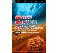 Trip McCrossin Blade Runner 2049 and Philosophy (Tascabile)