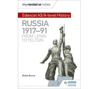 Robin Bunce My Revision Notes: Edexcel AS/A-level History: Russia 19 (Tascabile)
