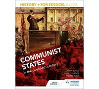 Robin Bunce Peter Cleme History+ for Edexcel A Level: Communist stat (Tascabile)