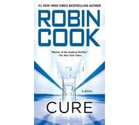 Robin Cook Cure (Tascabile) Jack Stapleton & Laurie Montgomery Novel