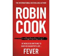 Robin Cook Fever (Tascabile)