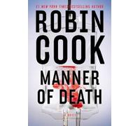 Robin Cook Manner of Death (Copertina rigida)
