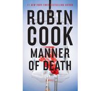 Robin Cook Manner of Death (Tascabile)