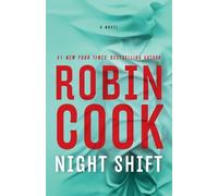 Robin Cook Night Shift (Tascabile) Jack Stapleton & Laurie Montgomery Novel