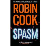 Robin Cook Spasm (Copertina rigida) Jack Stapleton and Laurie Montgomery