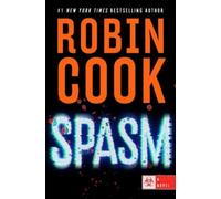 Robin Cook Spasm (Copertina rigida) Jack Stapleton and Laurie Montgomery Novel