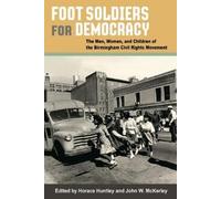 Robin D. G. Kelley Foot Soldiers for Democracy (Tascabile)
