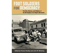Robin D. G. Kelley Foot Soldiers for Democracy (Tascabile)