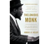 Robin D G Kelley Thelonious Monk (Tascabile)
