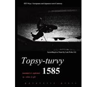 Robin D Gill Topsy-turvy 1585 (Tascabile)