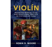 Robin D. Moore Violín (Copertina rigida) Afro-Latin America