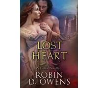 Robin D Owens Lost Heart (Tascabile) Celta Heartmates