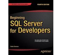 Robin Dewson Beginning SQL Server for Developers (Tascabile)