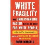 Robin DiAngelo White Fragility (Copertina rigida)