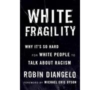 Robin DiAngelo White Fragility (Tascabile)
