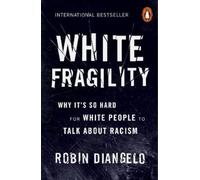 Robin DiAngelo White Fragility (Tascabile)