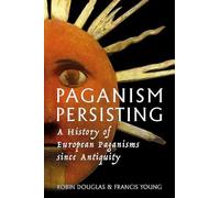 Robin Douglas Francis Young Paganism Persisting (Tascabile)