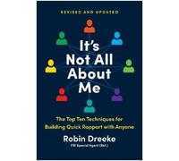 Robin Dreeke It's Not All About Me, Revised and Updated Edition (Tascabile)