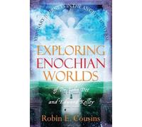 Robin E Cousins Exploring Enochian Worlds (Tascabile)